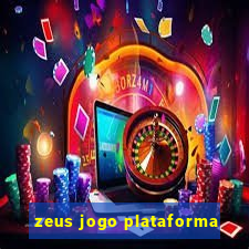 zeus jogo plataforma